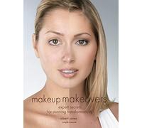 Makeup Makeovers: Expert Secrets for Stunning Transformations