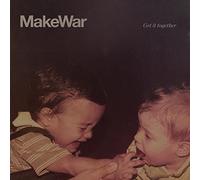 Makewar - Get It Together [VINYL]