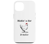 Makin’ a List (Chicken) It Twice - Christmas Hen - Funny Case for iPhone 13