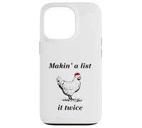 Makin’ a List (Chicken) It Twice - Christmas Hen - Funny Case for iPhone 13 Pro