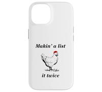 Makin’ a List (Chicken) It Twice - Christmas Hen - Funny Case for iPhone 14