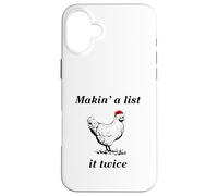 Makin’ a List (Chicken) It Twice - Christmas Hen - Funny Case for iPhone 16 Plus