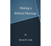 Making a Biblical Marriage