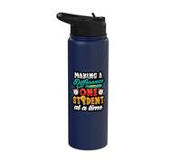 Making A Difference One Student At A Time Teacher Motivation Stainless Steel Insulated Water Bottle
