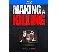 Making A Killing