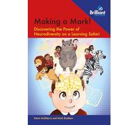 Making a Mark!: Discovering the Power of Neurodiversity on a Learning Safari