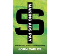Making Ads Pay, 9780486486017 (Dover Books on History, Political and Social Science)