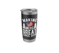 Making America Great Since 2016 10 Year Old Stainless Steel Insulated Tumbler