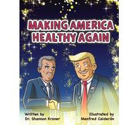 Making America Healthy Again