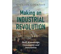 Making an Industrial Revolution