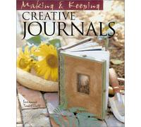 Making and Keeping Creative Journals