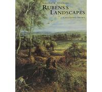 Making and Meaning: Rubens's Landscapes
