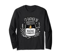 Making Candles is My Self Care Candle Making Hobby Long Sleeve T-Shirt