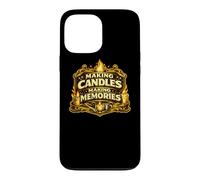 Making Candles Making Memories Candle Maker Chandler Gift Case for iPhone 13 Pro Max