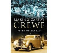 Making Cars at Crewe