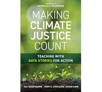 Making Climate Justice Count: Teaching with Data Stories for Action