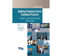 Making Common Sense Common Practice 6th Edition