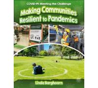 Making Communities Resilient to Pandemics