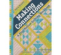 Making Connections: A Free-Motion Quilting Workbook