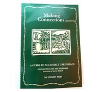 Making Connections: A Guide to Accessible Greenspace