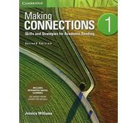 Making Connections Level 1 Student's Book with Integrated Digital Learning: Skills and Strategies for Academic Reading