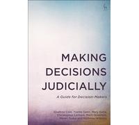 Making Decisions Judicially: A Guide for Decision-Makers