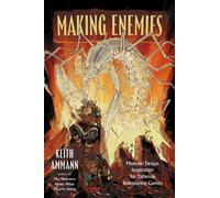 Making Enemies : Monster Design Inspiration for Tabletop Roleplaying Games Volume 5