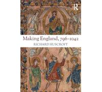 Making England, 796-1042