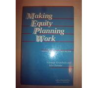 Making Equity Planning Work: Leadership in the Public Sector (Conflicts In Urban & Regional)