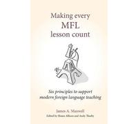 Making Every MFL Lesson Count