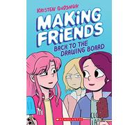 Making Friends: Back to the Drawing Board