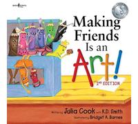 Making Friends is an Art (Happy to be, You and Me): Volume 10