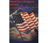 Making Georgia Howl!: The 5th Ohio Volunteer Cavalryin Kilpatrick's Campagin and the Diary of Sgt W. H. Harding