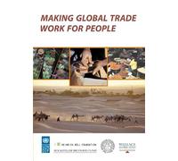 Making Global Trade Work for People