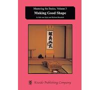 Making Good Shape: Volume 3 (Mastering the Basics)
