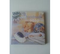 Making Handmade Soap: A Practical Guide to Making Natural Soaps