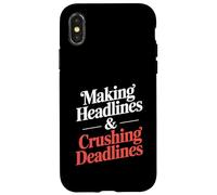 Making Headlines And Crushing Deadlines Editor Case for iPhone X/XS