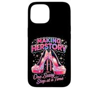Making Herstory One Sassy Step at a Time Case for iPhone 15