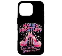 Making Herstory One Sassy Step at a Time Case for iPhone 16 Pro