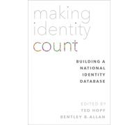 Making Identity Count: Building a National Identity Dat - Paperback NEW Hopf, Te