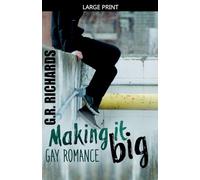 Making It Big: Gay Romance