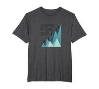 Making It Look Easy: Climbing Success Mountain T-Shirt, Men's Big and Tall, Dark Heather Grey, 6X Tall