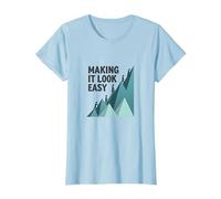 Making It Look Easy: Climbing Success Mountain T-Shirt, Women, Baby Blue, 3XL