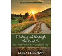 Making it Through the Middle