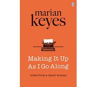 Making It Up As I Go Along – British Book Awards Author of the Year 2022 – Penguin Books