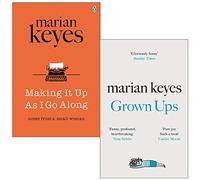 Making It Up As I Go Along & Grown Ups By Marian Keyes 2 Books Collection Set