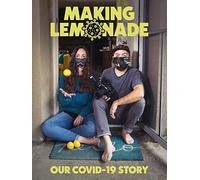 Making Lemonade: Our COVID-19 Story