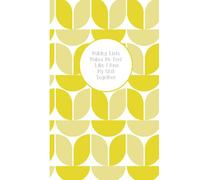 Making Lists Makes Me Feel Like I Have My Shit Together: Funny journal for woman who love to make to-do lists bright yellow journal scandinavian design blank journal notebook