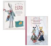 Making Luna Lapin, Sewing Luna Lapins Friends 2 Books Collection Set by Sarah Peel