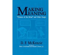 Making Meaning: Printers of the Mind and Other Essays (Studies in Print Culture and the History of the Book)